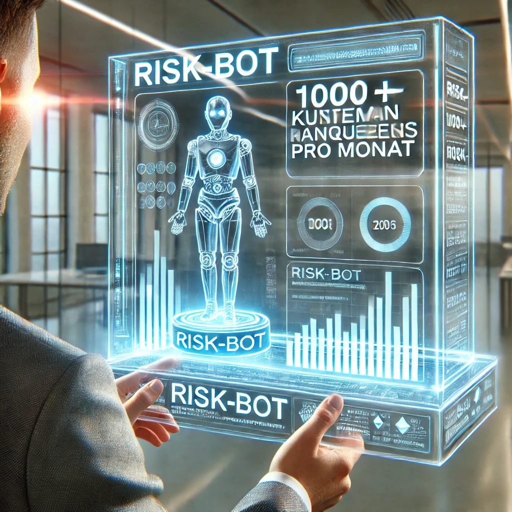 Mehr Kunden mit Risk BOT 1000 AnfragenMonat